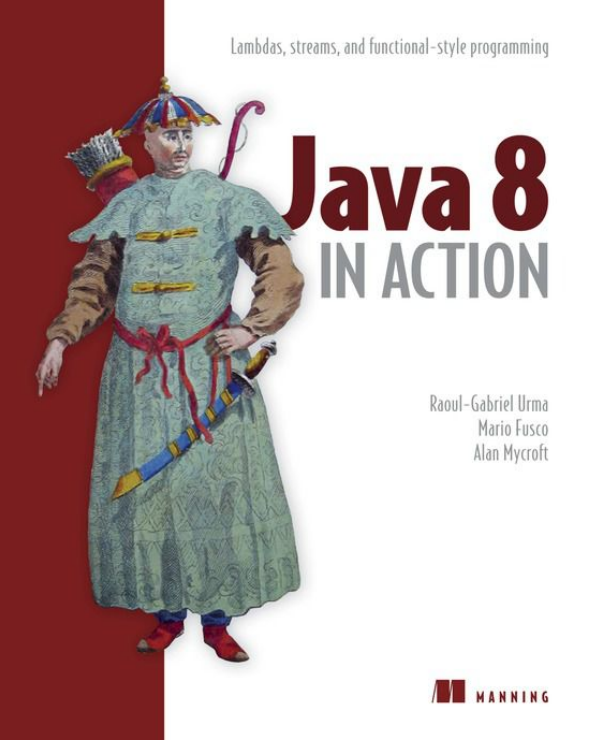 Java 8实战（Java 8 in Action） pdf牛品源码-源码下载-源码社区-zblog主题插件-PHP源码-三合一源码-直播源码-短视频源码-APP源码-即时通讯-源码-交友源码牛品源码网