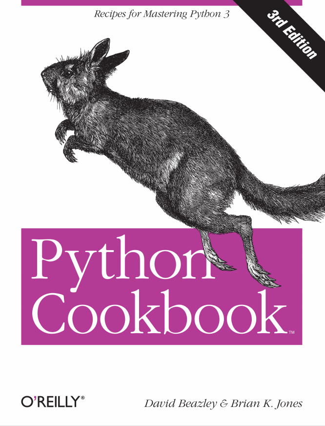Python Cookbook（3rd2013.5）David.Beazley 英文原版PDF_Python教程牛品源码-源码下载-源码社区-zblog主题插件-PHP源码-三合一源码-直播源码-短视频源码-APP源码-即时通讯-源码-交友源码牛品源码网