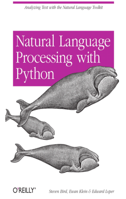 Python自然语言处理 英文原版PDF_Python教程牛品源码-源码下载-源码社区-zblog主题插件-PHP源码-三合一源码-直播源码-短视频源码-APP源码-即时通讯-源码-交友源码牛品源码网