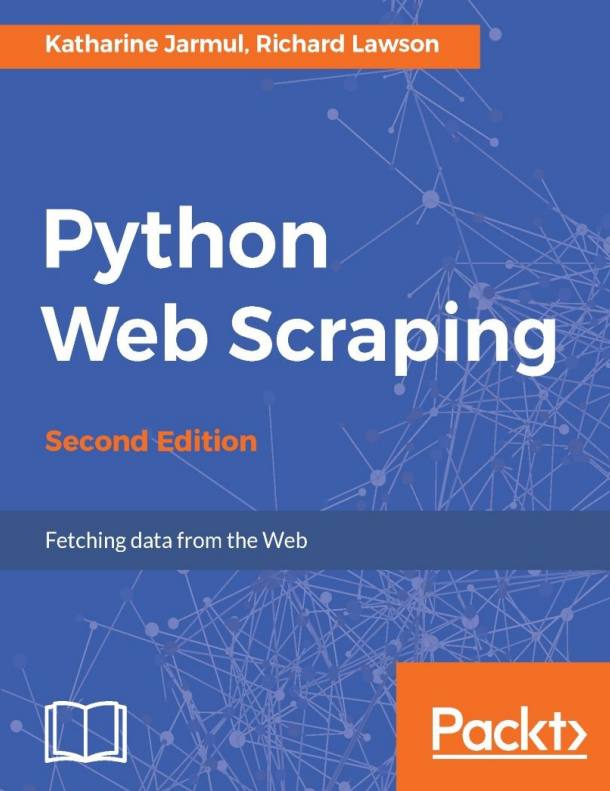 Python网络数据采集 第2版 英文pdf_Python教程牛品源码-源码下载-源码社区-zblog主题插件-PHP源码-三合一源码-直播源码-短视频源码-APP源码-即时通讯-源码-交友源码牛品源码网