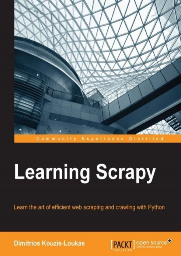 Python Scrapy爬虫框架学习（Learning Scrapy） 英文PDF_Python教程牛品源码-源码下载-源码社区-zblog主题插件-PHP源码-三合一源码-直播源码-短视频源码-APP源码-即时通讯-源码-交友源码牛品源码网