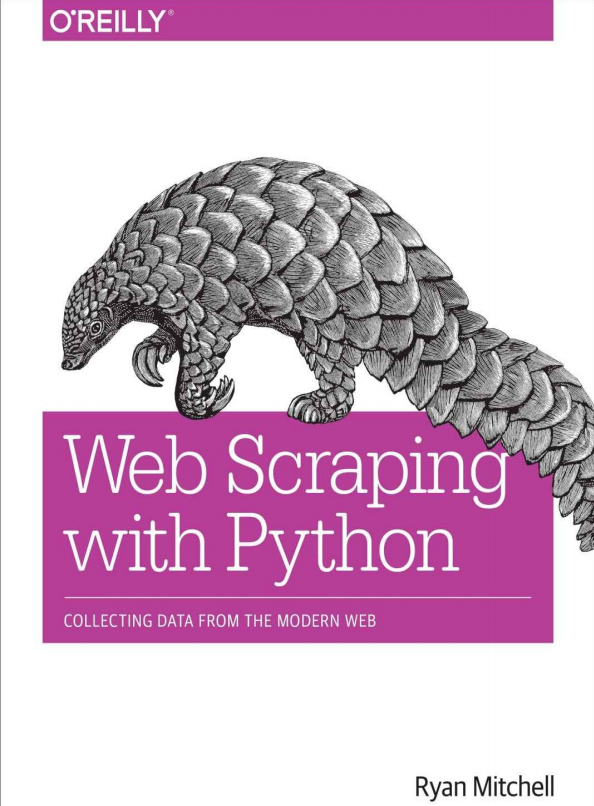 Python爬虫编程（Web Scraping with Python） 英文PDF_Python教程牛品源码-源码下载-源码社区-zblog主题插件-PHP源码-三合一源码-直播源码-短视频源码-APP源码-即时通讯-源码-交友源码牛品源码网