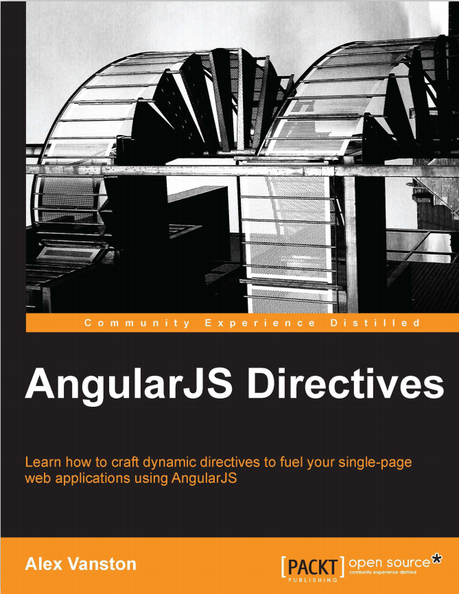 AngularJS Directives 英文PDF_前端开发教程牛品源码-源码下载-源码社区-zblog主题插件-PHP源码-三合一源码-直播源码-短视频源码-APP源码-即时通讯-源码-交友源码牛品源码网