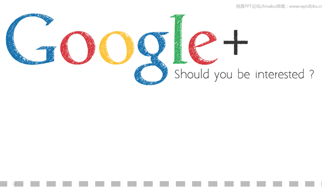 谷歌产品Google+介绍宣传ppt模板牛品源码-源码下载-源码社区-zblog主题插件-PHP源码-三合一源码-直播源码-短视频源码-APP源码-即时通讯-源码-交友源码牛品源码网